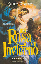 Una rosa en invierno de Kathleen Woodiwiss